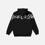 Grow or Die Script Hoodie