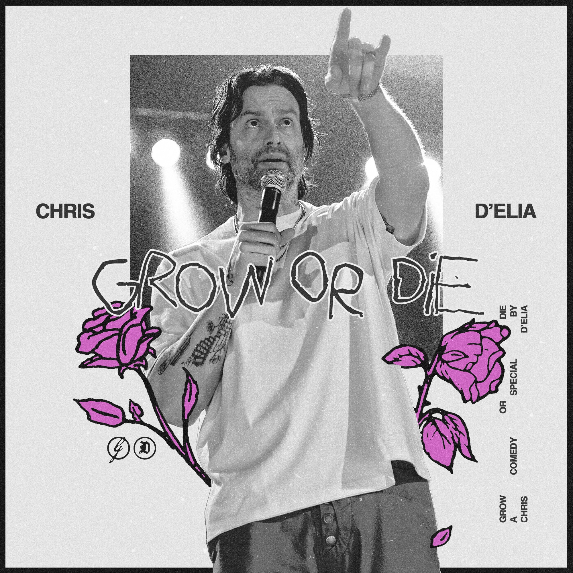 Chris D'Elia: Grow or Die – The Chris D'Elia Store