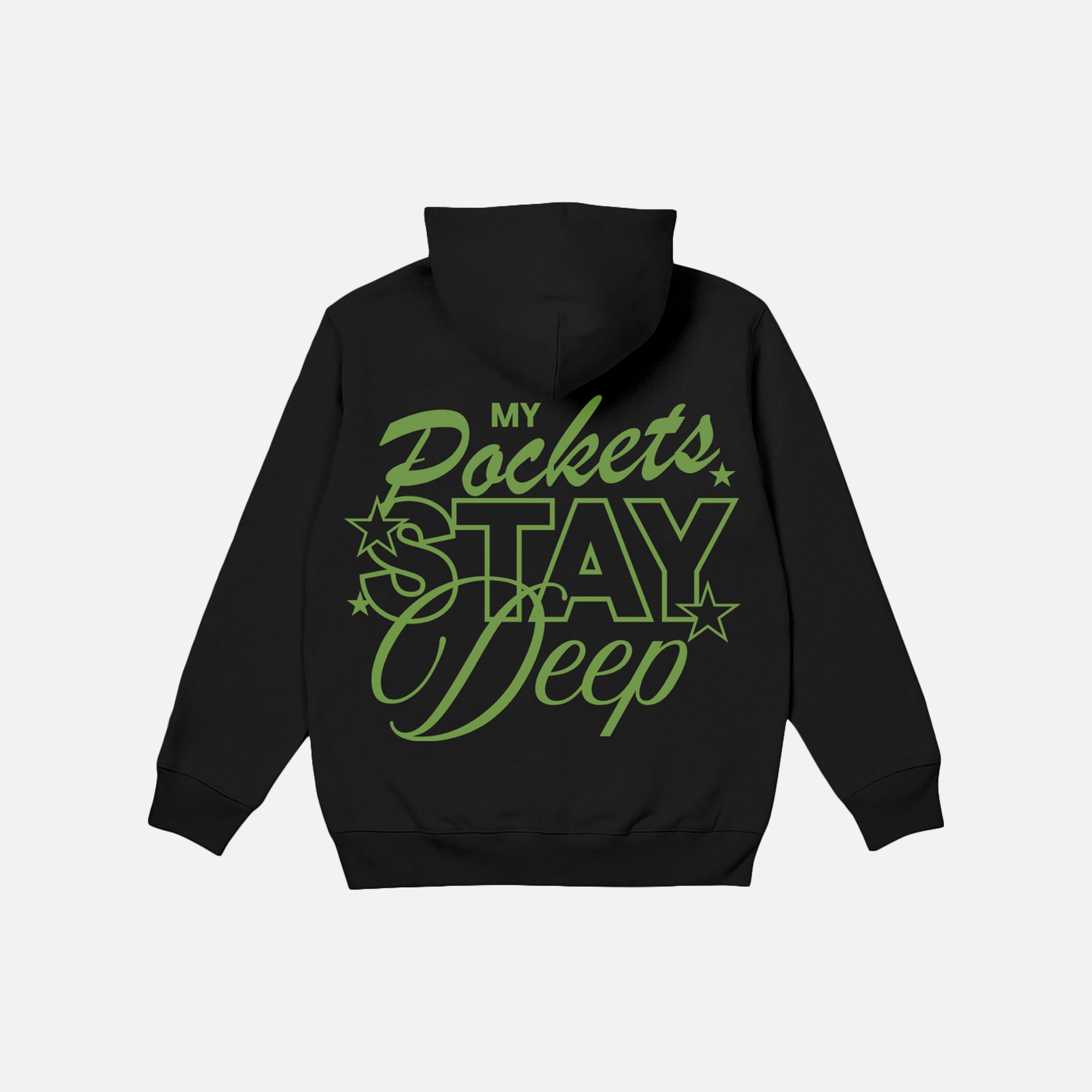 Pockets Stay Deep Hoodie